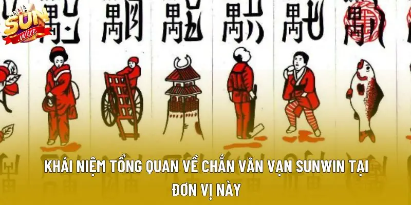 Khái niệm tổng quan về chắn văn vạn sunwin tại đơn vị này