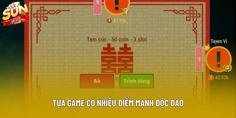Tựa game có nhiều điểm mạnh độc đáo Tựa game có nhiều điểm mạnh độc đáo